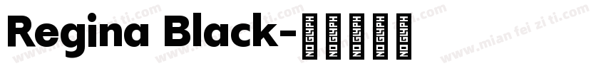 Regina Black字体转换